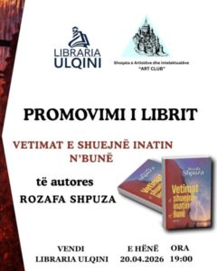 “Vetimat e shuejnë inatin n’Bunë”, përurimi i librit të Rozafa Shpuzës në Ulqin