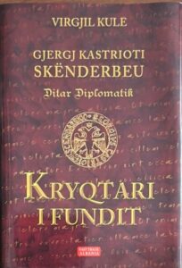 Portreti  politik e diplomatik i Skënderbeut