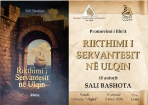 Sali Bashota vjen para lexuesve me romanin “Rikthimi i Servantesit në Ulqin”