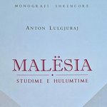 MONOGRAFI  E VEÇANTË KUSHTUAR  MALËSISË